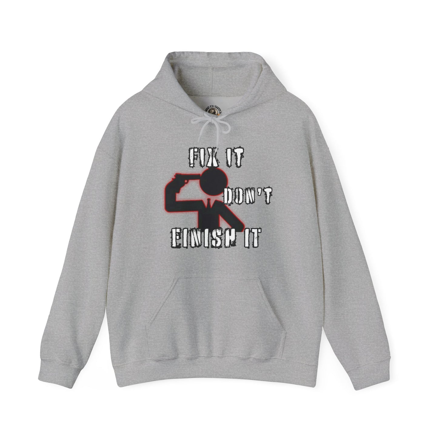 FIX IT DON’T FINISH IT PG-13 Unisex Heavy Blend™ Hooded Sweatshirt