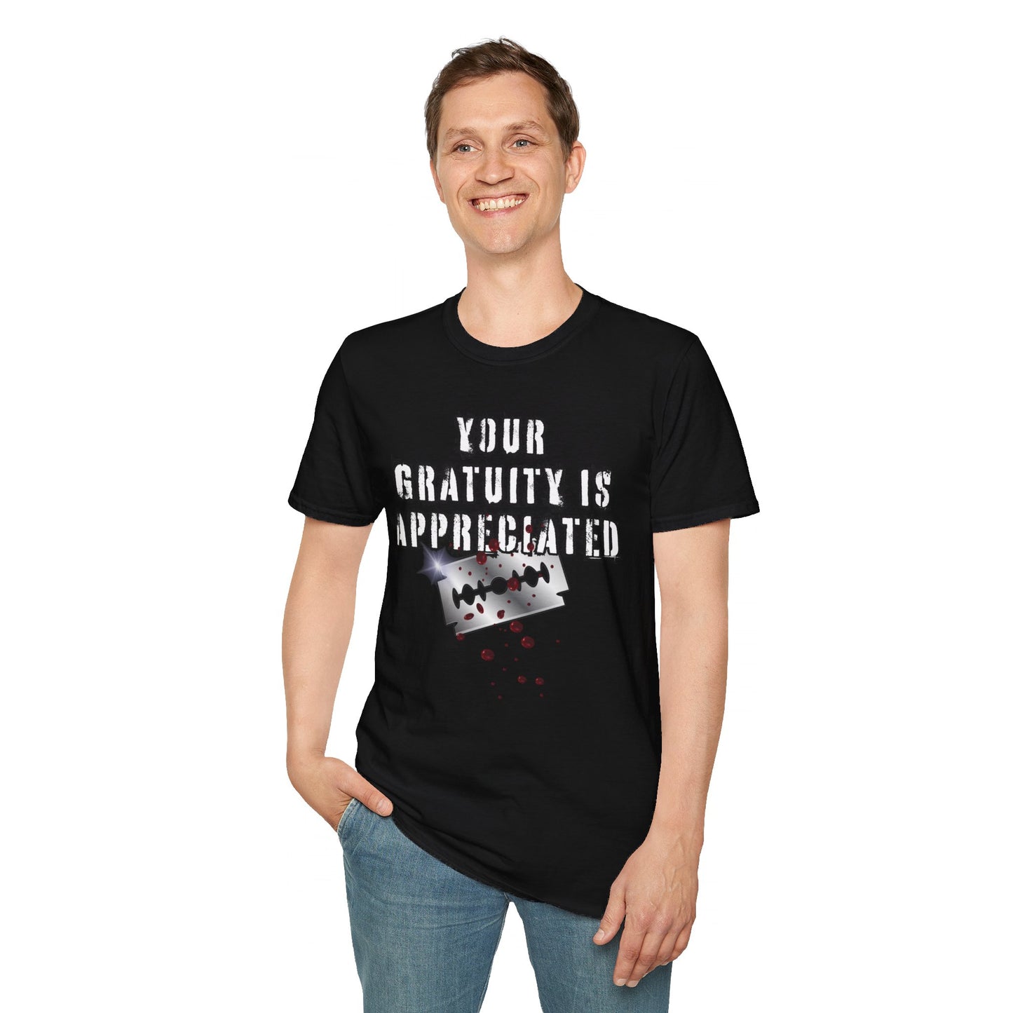 GRATUITY IS APPRECIATED - Unisex Softstyle T-Shirt