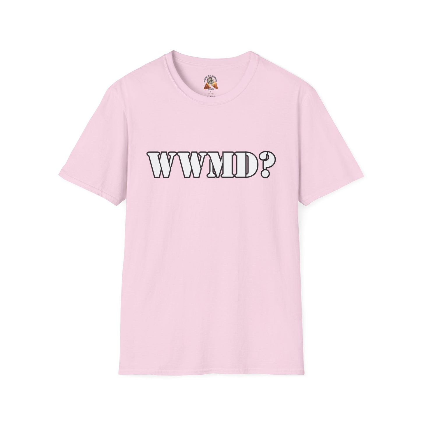 WHAT WOULD MACK DO? Unisex Softstyle T-Shirt