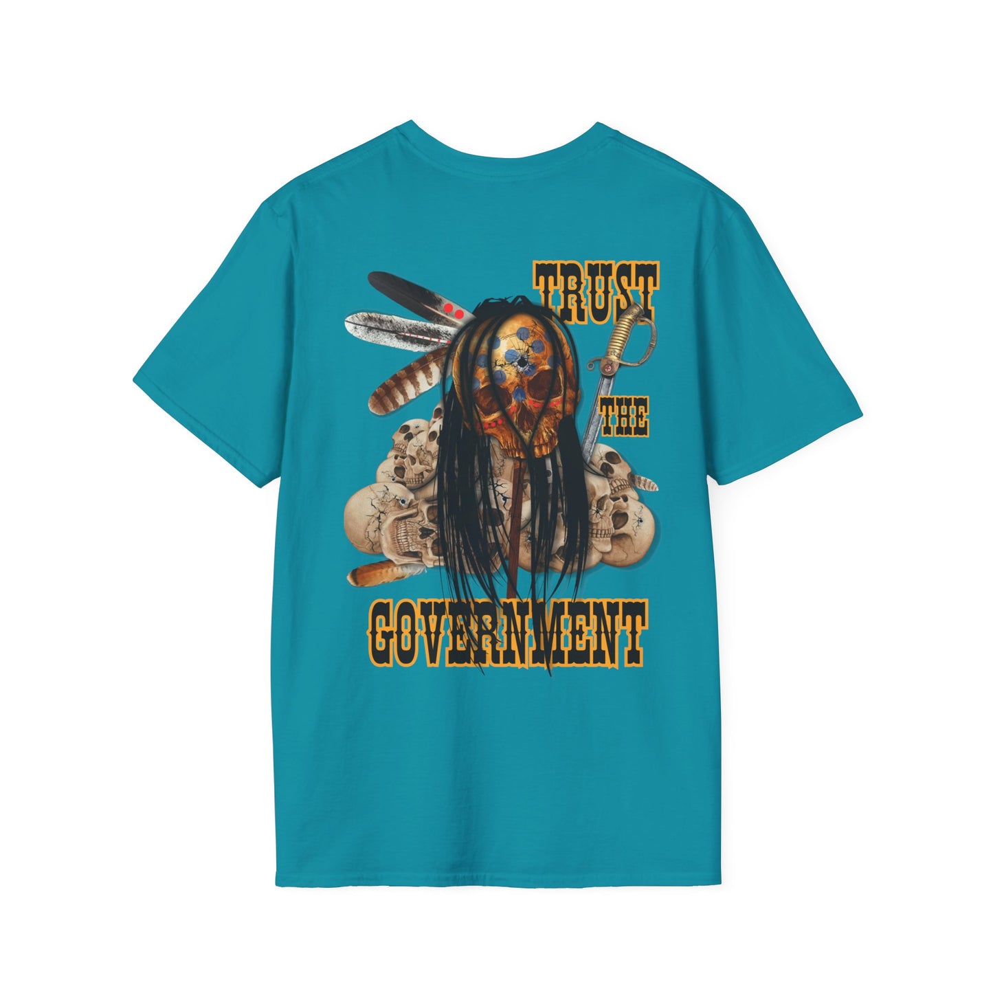 TRUST THE GOVERNMENT -  Unisex Softstyle T-Shirt