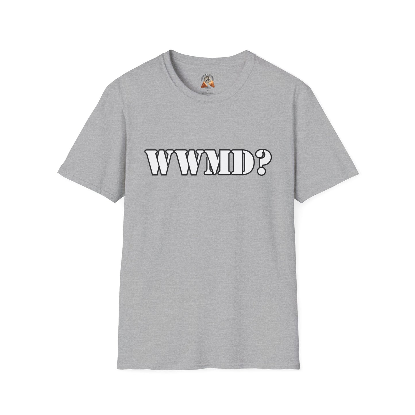 WHAT WOULD MACK DO? Unisex Softstyle T-Shirt