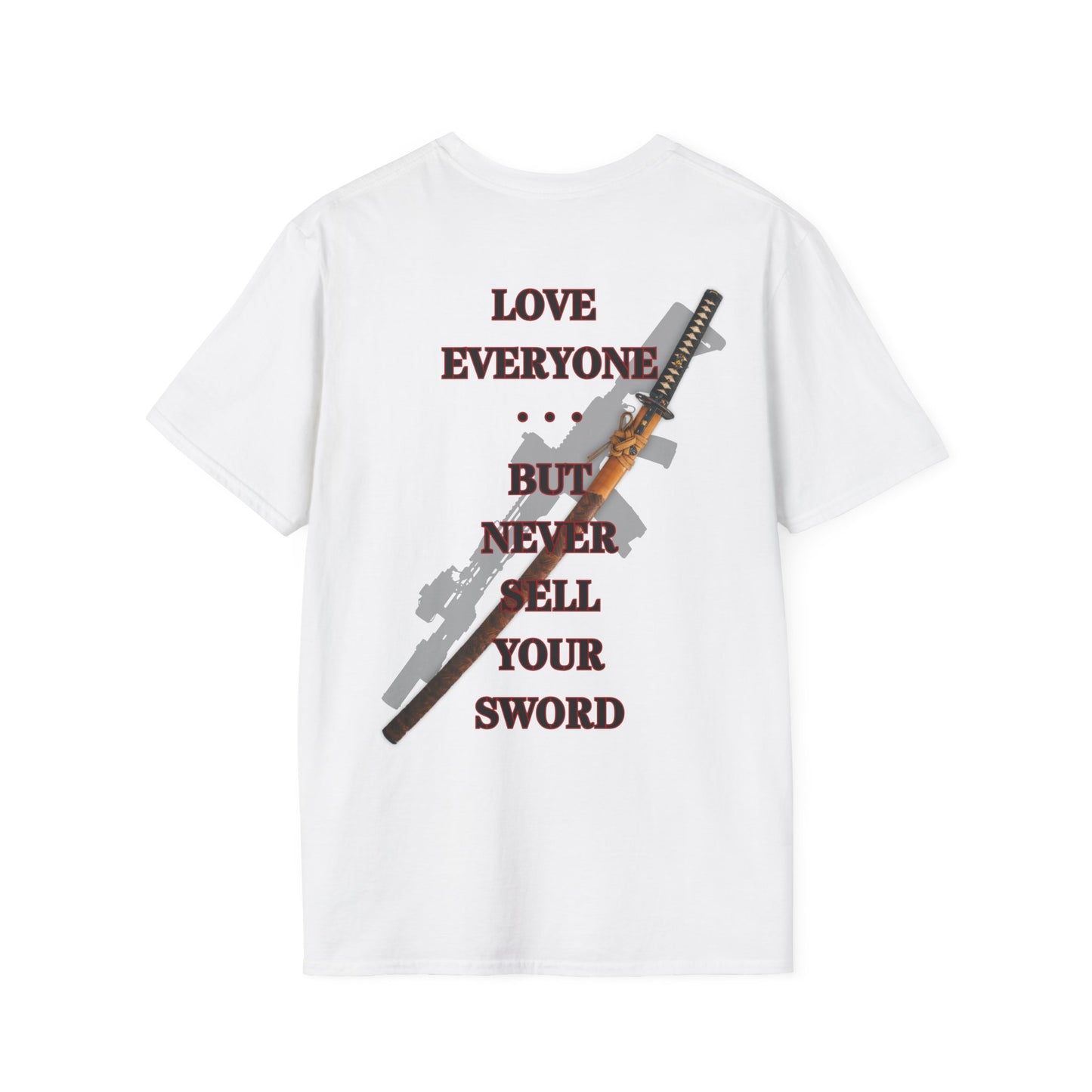 NEVER SELL YOUR SWORD -  Unisex Softstyle T-Shirt