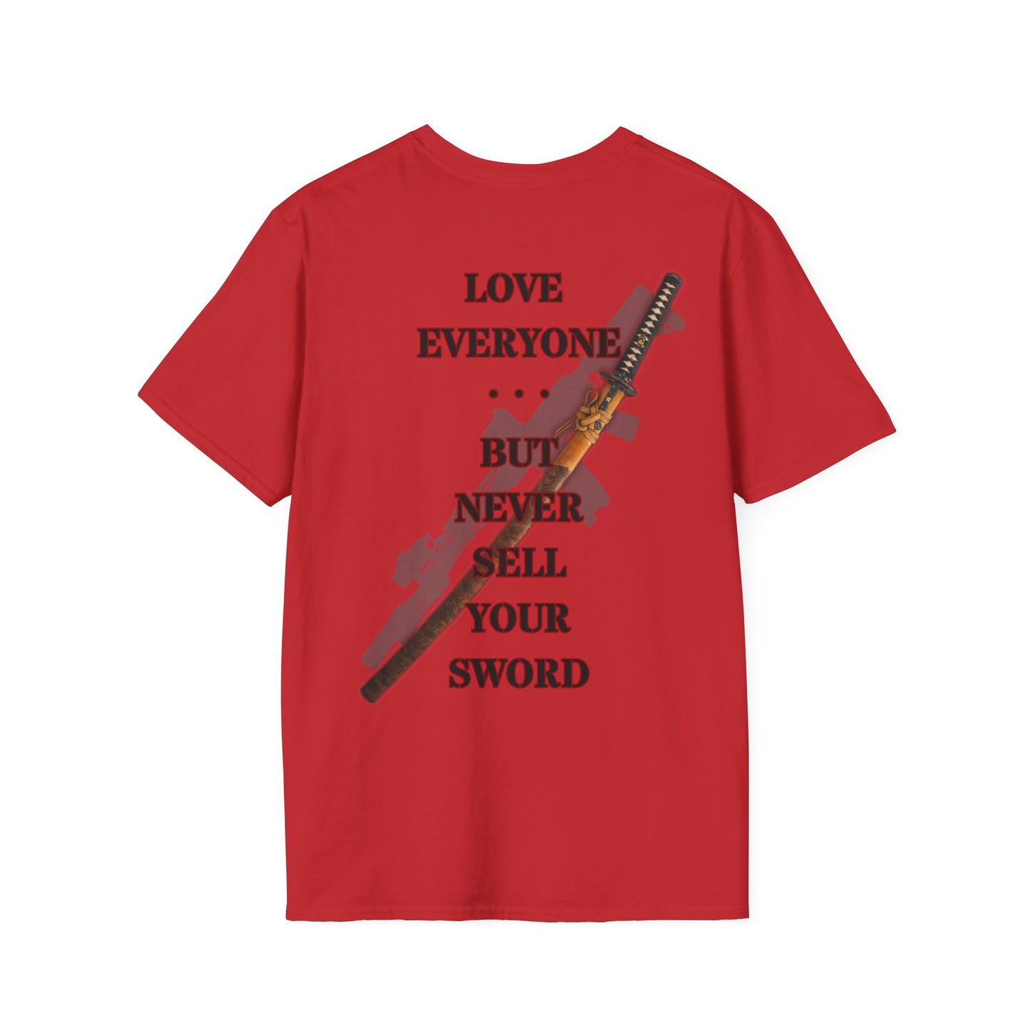 NEVER SELL YOUR SWORD -  Unisex Softstyle T-Shirt