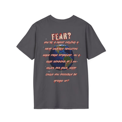 FEAR -  Unisex Softstyle T-Shirt