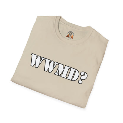 WHAT WOULD MACK DO? - Unisex Softstyle T-Shirt