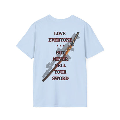 NEVER SELL YOUR SWORD -  Unisex Softstyle T-Shirt