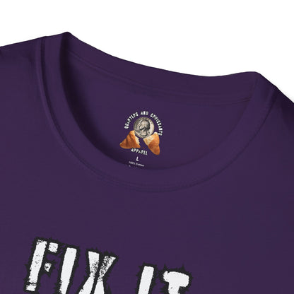 FIX IT OR FINISH IT Unisex Softstyle T-Shirt