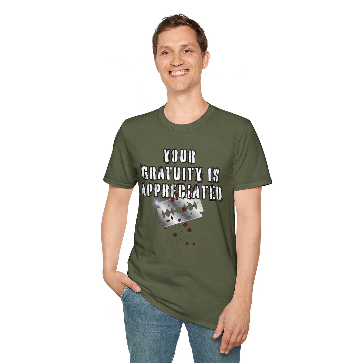 GRATUITY IS APPRECIATED - Unisex Softstyle T-Shirt