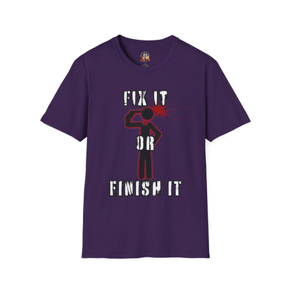 FIX IT OR FINISH IT Unisex Softstyle T-Shirt