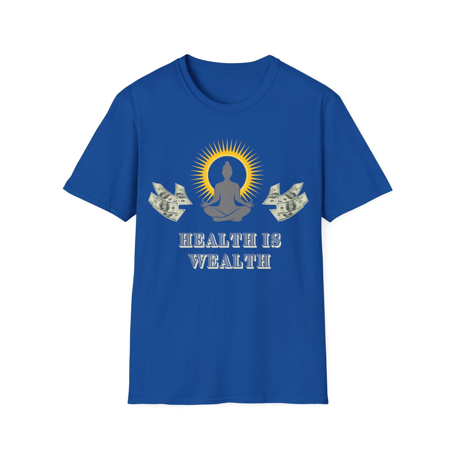 Yoga - HEALTH IS WEALTH -  Unisex Softstyle T-Shirt