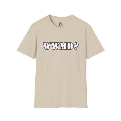 WHAT WOULD MACK DO? - Unisex Softstyle T-Shirt