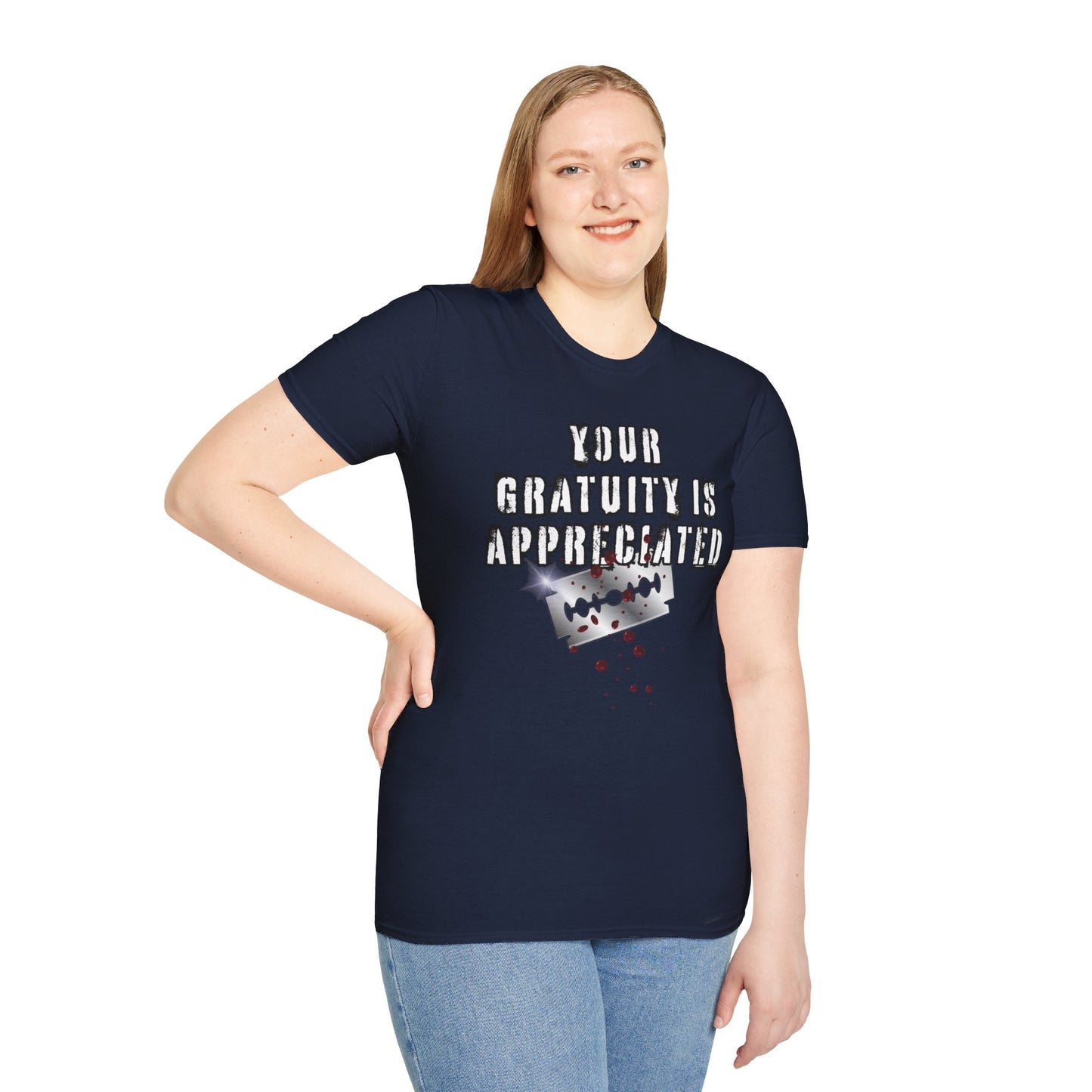 GRATUITY IS APPRECIATED - Unisex Softstyle T-Shirt