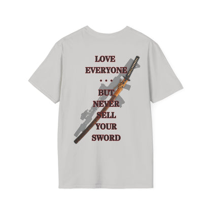 NEVER SELL YOUR SWORD -  Unisex Softstyle T-Shirt