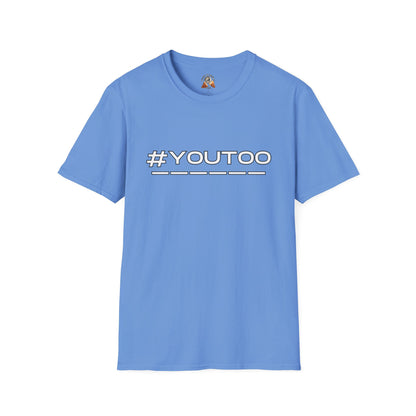 #YOUTOO - Unisex Softstyle T-Shirt