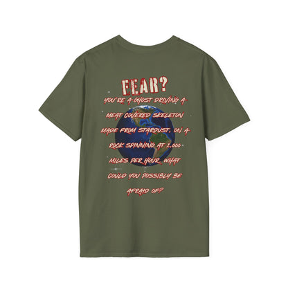 FEAR -  Unisex Softstyle T-Shirt