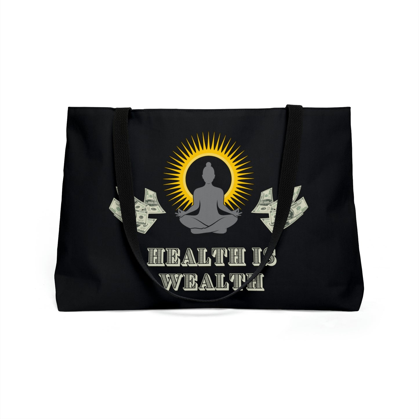 YOGA - HEALTH IS WEALTH - Weekender Tote Bag